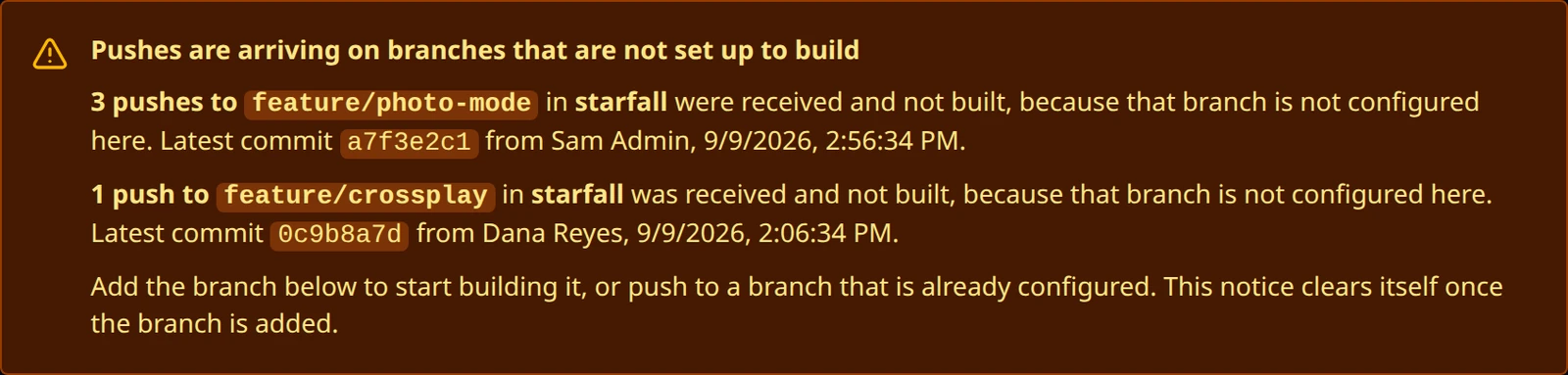 The amber notice at the top of the Connections page headed Pushes are arriving on branches that are not set up to build, listing a branch, its push count and latest commit.