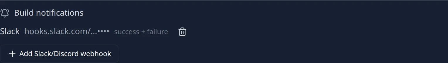The Build notifications section of a repository card with no webhooks yet, showing the Add Slack/Discord webhook button.