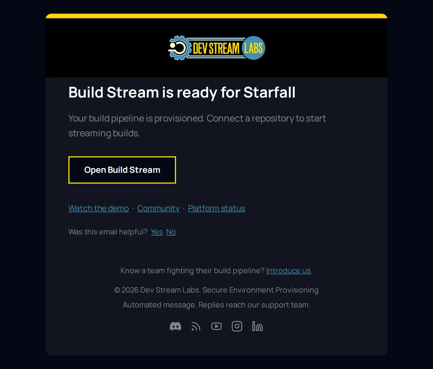 The Build Stream is ready email for the example project, with the one-line body and the Open Build Stream button.