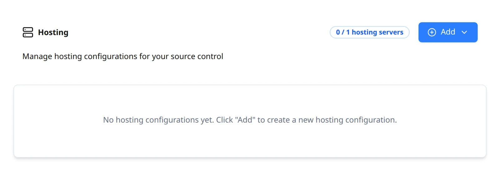 The Hosting page with no servers: the 0 / 1 hosting servers counter, the Add button, and the empty-state message.